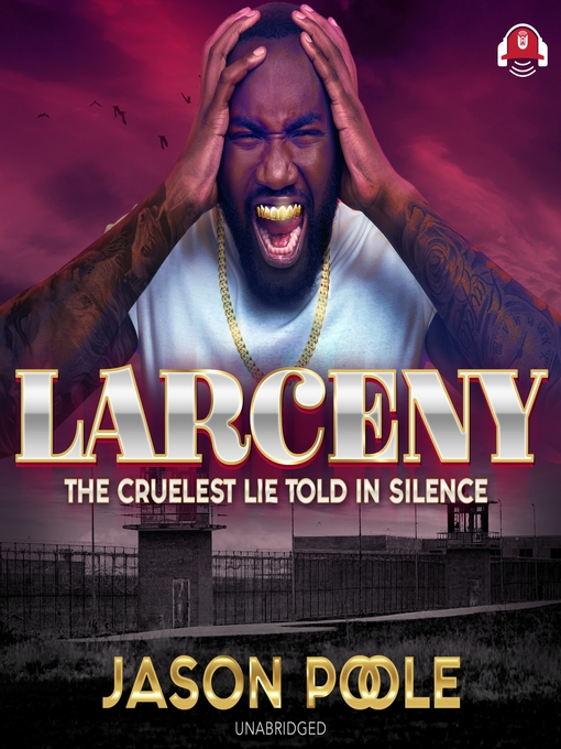 Title details for Larceny by Jason Poole - Wait list